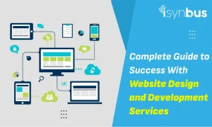 Guide To Success With Website Design And Development Services