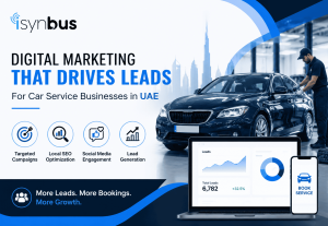 Digital Marketing Strategies for Car Service Businesses in UAE That Drive Real Leads