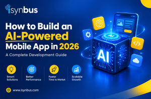 A Complete Development Guide to an AI-Powered Mobile App in 2026